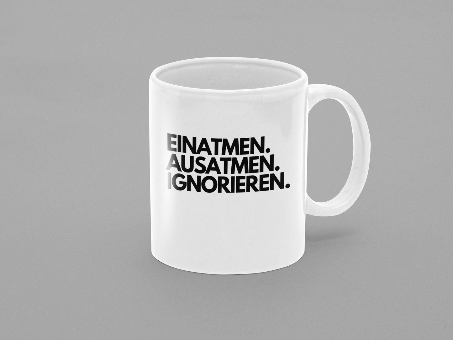 Einatmen. Ausatmen. Ignorieren.