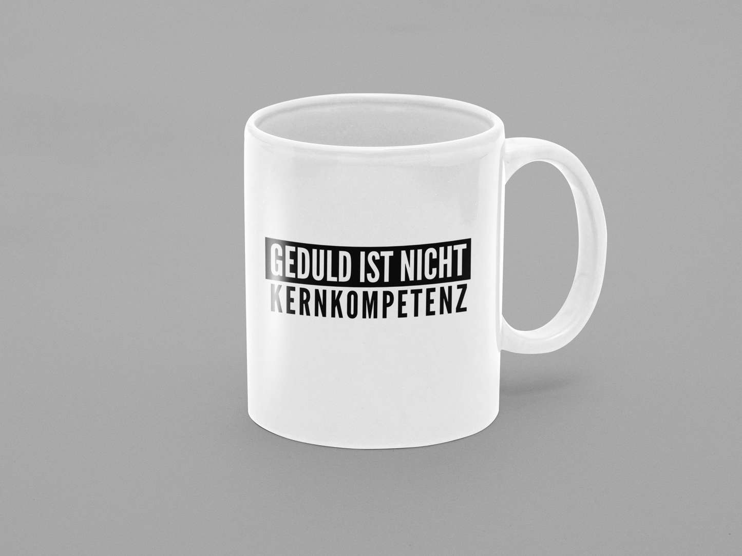 Geduld ist nicht - Kernkompetenz