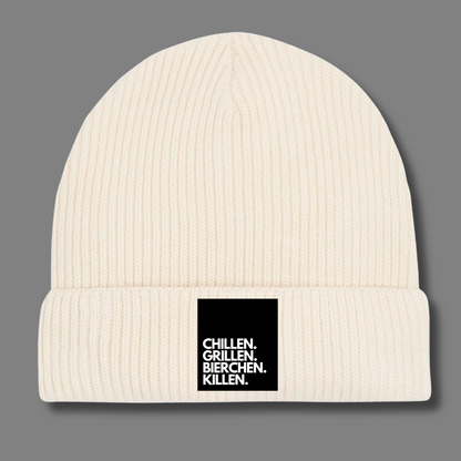 Chillen. Grillen. Bierchen. Killen