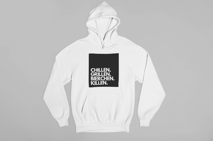 Chillen. Grillen. Bierchen. Killen